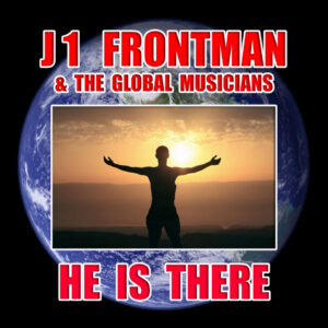He Is There
