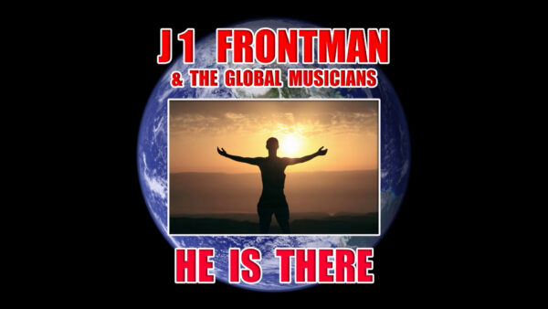 He Is There